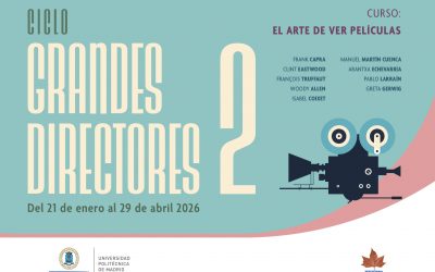 Curso de CINE: El Arte de Ver Películas. Ciclo Grandes Directores (2)